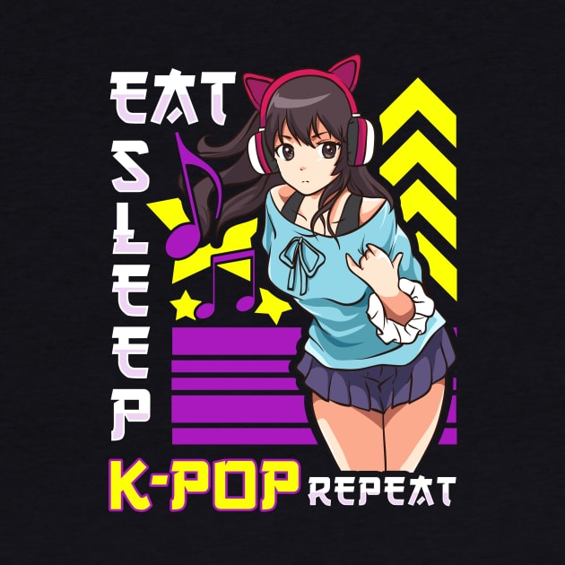 Eat Sleep K-Pop Repeat KPop Kawaii Korean Music by theperfectpresents